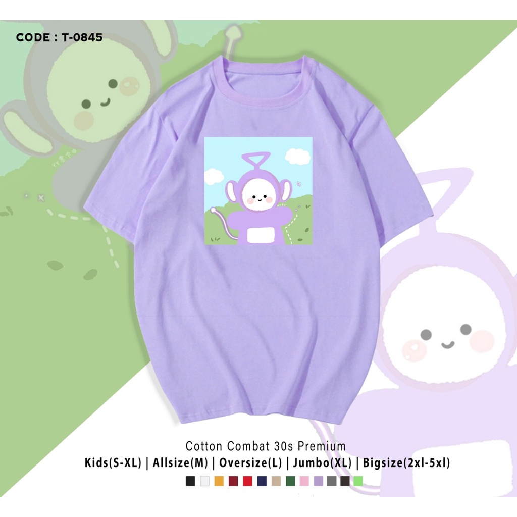 KAOS TELETUBBIES/KAOS TERBARU/KAOS OVERSIZE/KAOS PRIA WANITA/KAOS SANTAI/BISA CUSTOM