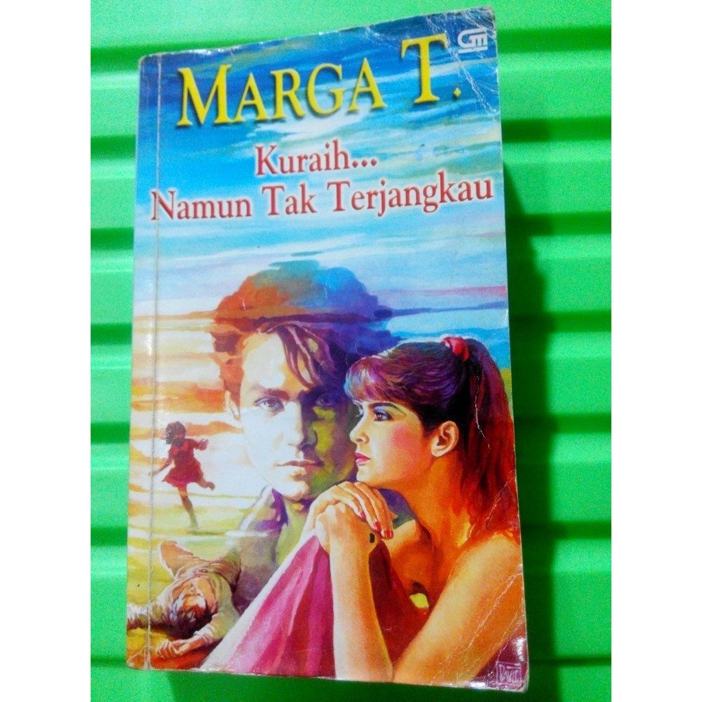 Marga T - Kuraih Namun Tak Terjangkau