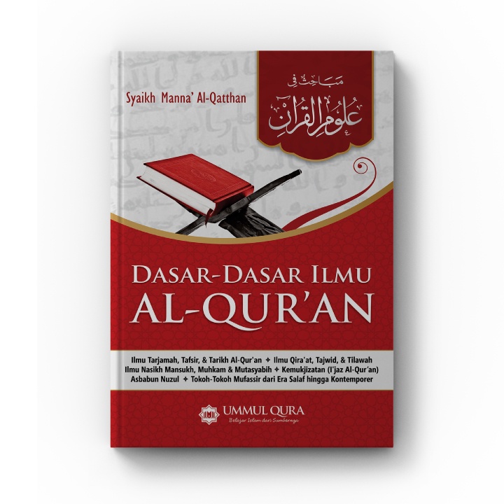 Buku Dasar-Dasar Ilmu Al-Quran - Mabahits Fi Ulumil Quran Penerbit Ummul Qura(Free 1 Buku Keutamaan waktu dan shalat Tahajjud)