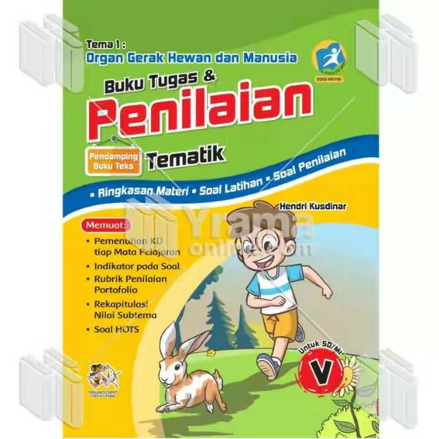  BUKU  TEMA 1 ORGAN  GERAK  HEWAN DAN MANUSIA  BUKU  TUGAS 