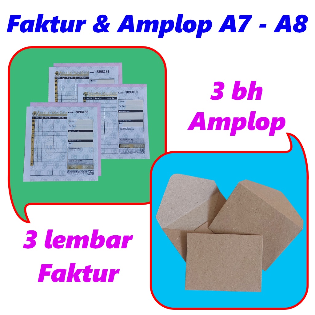 

Tambahan Faktur dan Amplop A7 A8 untuk Minigold