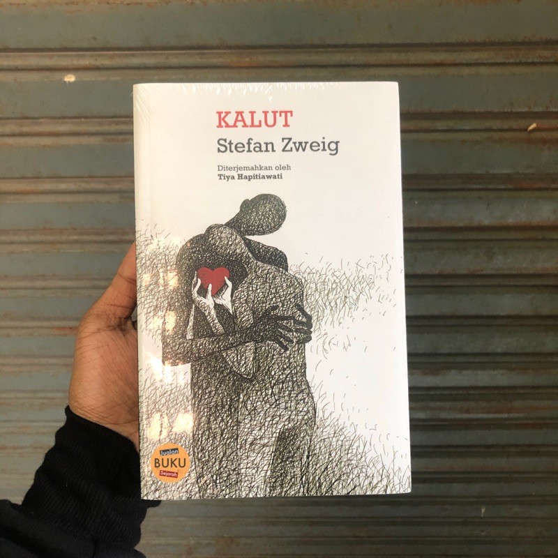 KALUT - STEFAN ZWEIG - NOVEL TERJEMAHAN