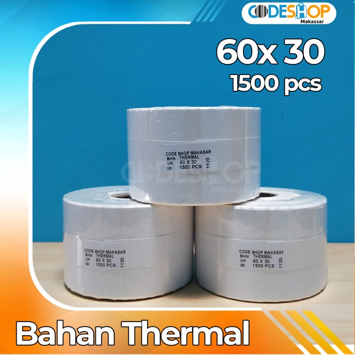 LABEL THERMAL 60X30 1 LINE | STIKER THERMAL 60 X 30 ISI 1500 PCS