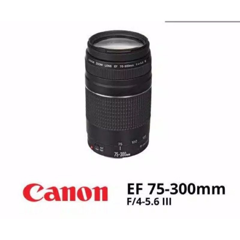 Jual Lensa Tele Zoom Canon 75 300mm F4 5 5 6 Iii Autofocus Original Indonesia Shopee Indonesia