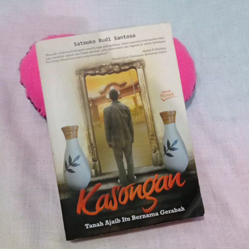 Kasongan~ Tanah Ajaib itu Bernama Gerabah