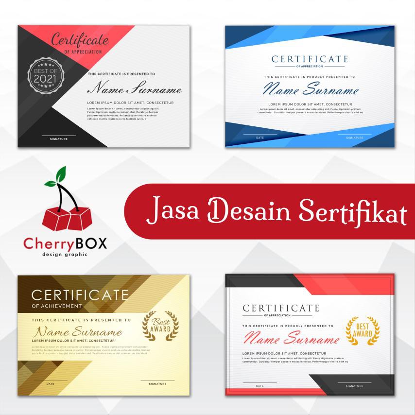 JASA DESAIN SERTIFIKAT / SERTIFIKAT LOMBA / SERTIFIKAT SEMINAR by Cherry Box