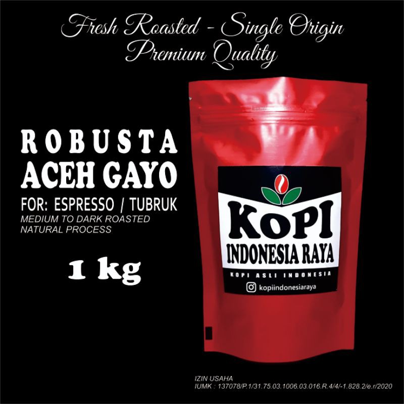 

Kopi Aceh Gayo Fine Robusta 1 kg Grade 1 for Espresso / tubruk
