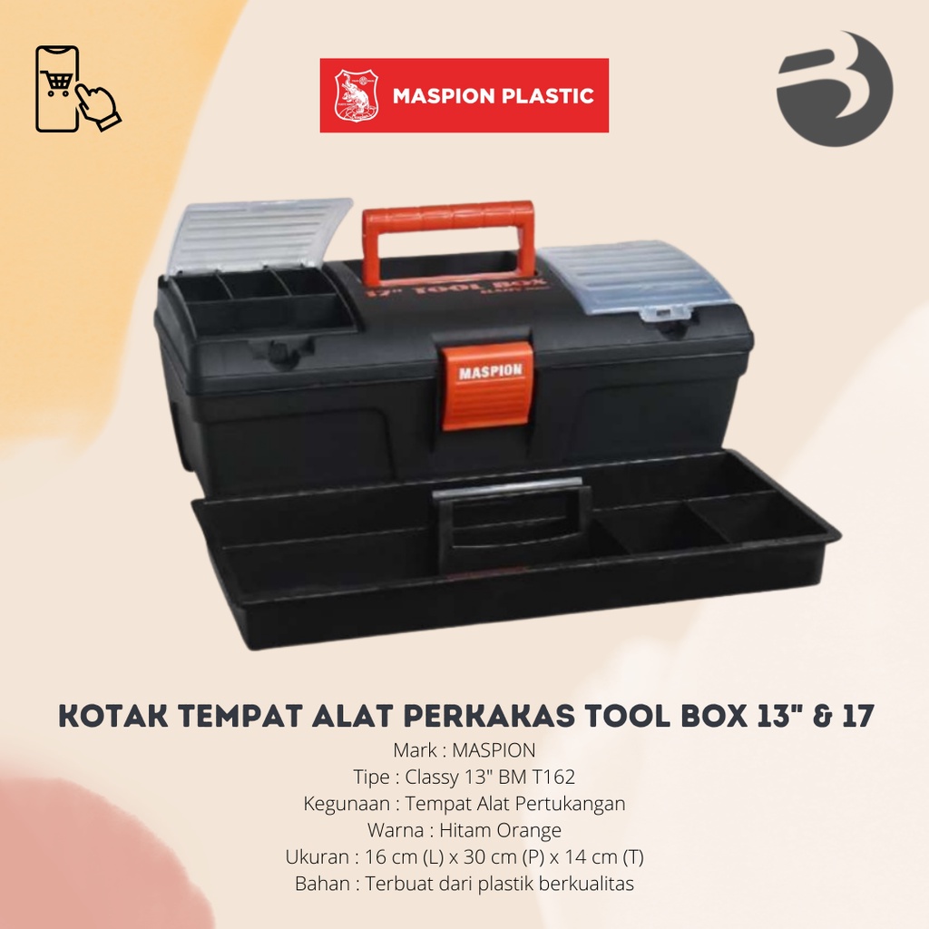 KOTAK TEMPAT ALAT PERKAKAS / CLASSY TOOLS MASPION BOX / TOOL BOX 13&quot; &amp; 17