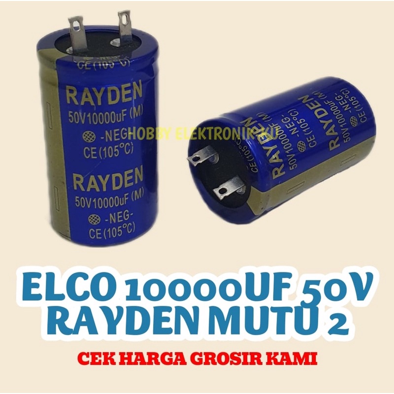 ELCO 10000UF 50V RAYDEN MUTU 2