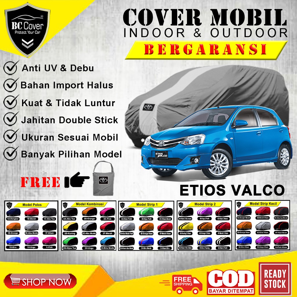 Body Cover Mobil Etios Valco / Sarung Mobil Etios Valco / Selimut Mantel Penutup Tutup Mantol Mobil Toyota Etios / Kerudung Pelindung Jas Mobil Etios