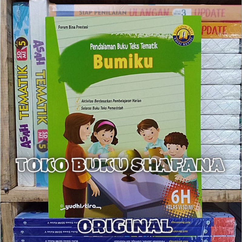 EDISI REVISI !!! PAKET PBT KELAS 6 SD 6F 6G 6H 6I YUDHISTIRA K13 - PENDALAMAN BUKU TEKS TEMATIK