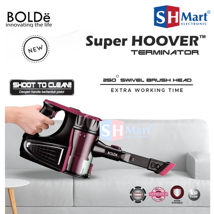 BOLDE SUPER HOOVER TERMINATOR VACUUM CLEANER PENYEDOT DEBU SUPER (MEDAN)