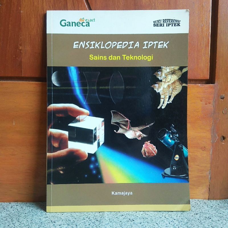 ORIGINAL BUKU ENSIKLOPEDIA IPTEK - SAINS DAN TEKNOLOGI