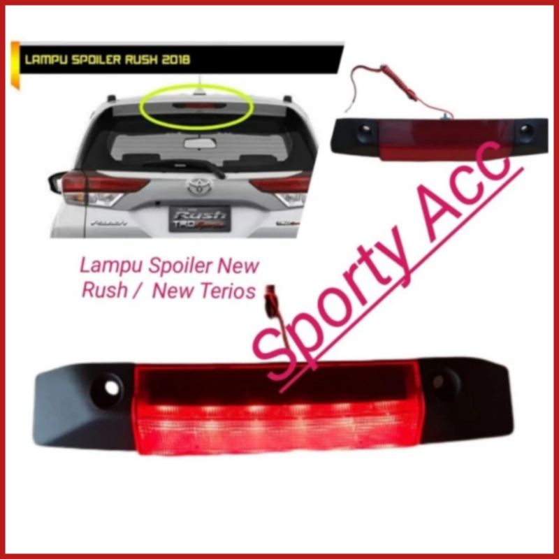 Lampu Spoiler Rush / Terios New 2018up