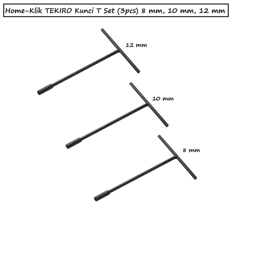 Home-Klik TEKIRO Kunci T Set 3 Pcs ( 8mm, 10mm, 12mm)