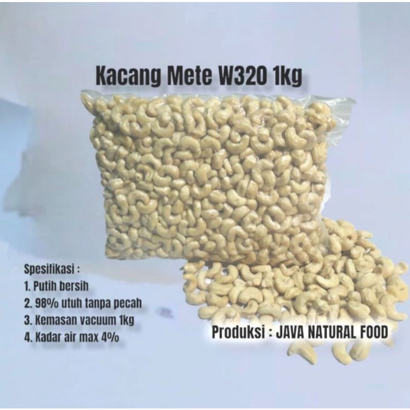 

Kacang Mete Utuh W320 (SUPER) Mentah 1 Kg