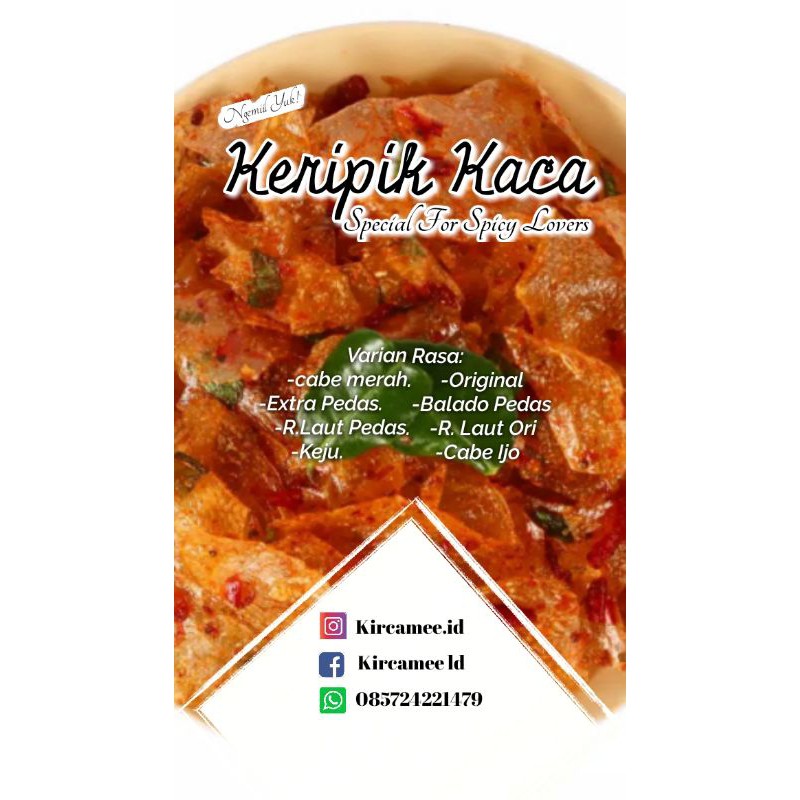 

Keripik Kaca Kircamee 1/4