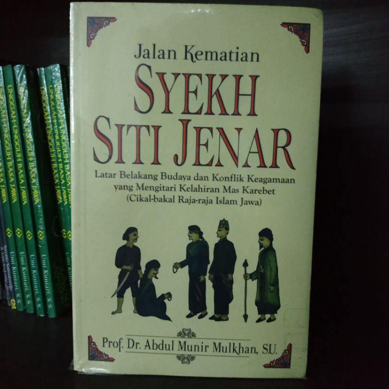 Jalan Kematian Syekh Siti Jenar