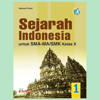 Buku Sejarah Indonesia Untuk Sma Ma Smk Kelas X Kurikulum 2013 Revisi Shopee Indonesia