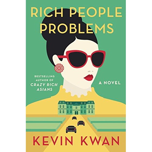 SPECIAL Rich People Problems - Kevin Kwan TERLARIS