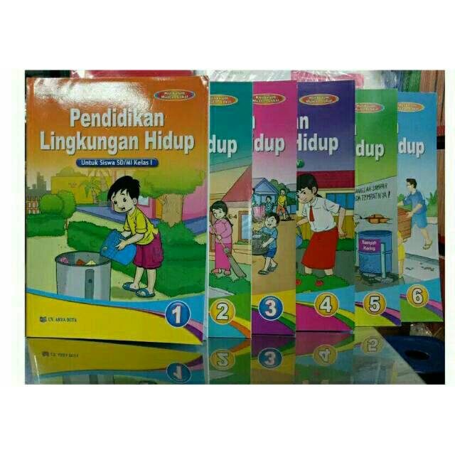 Jual PENDIDIKAN LINGKUNGAN HIDUP PLH KELAS 1 2 3 4 5 6 By ARYA DUTA ...