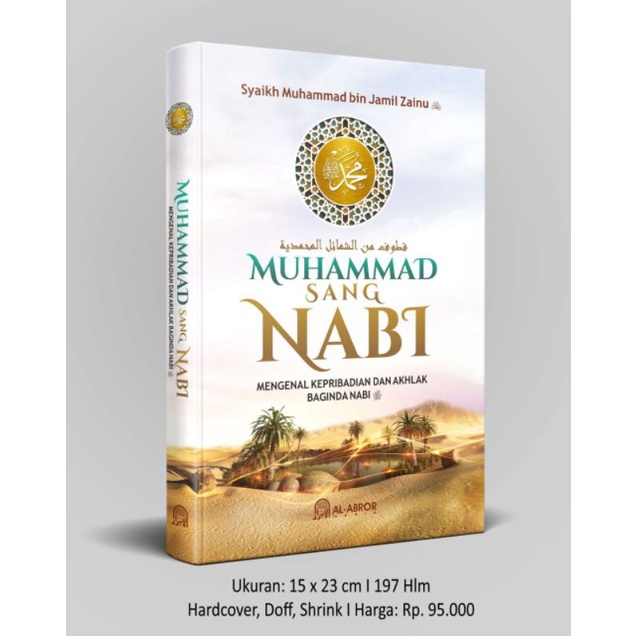 Muhammad Sang Nabi Mengenal Kepribadian Dan Akhlak Nabi