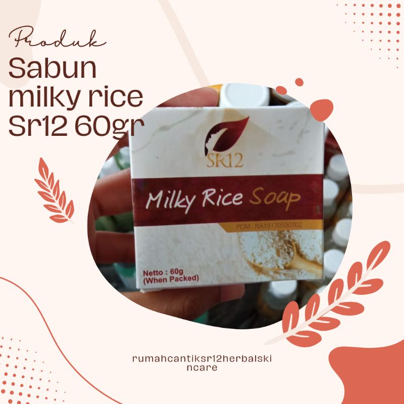 Sabun milky rice / perawatan wajah berminyak dan berjerawat.
