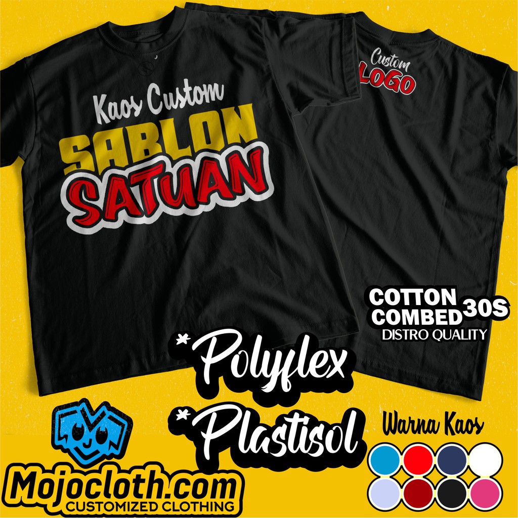  Kaos  Custom  Sablon Kaos  Satuan  Kaos  Custom  Sablon 