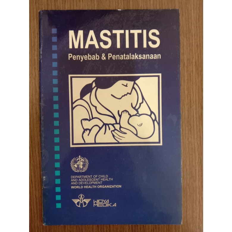 Mastitis; Penyebab & Penatalaksanaan