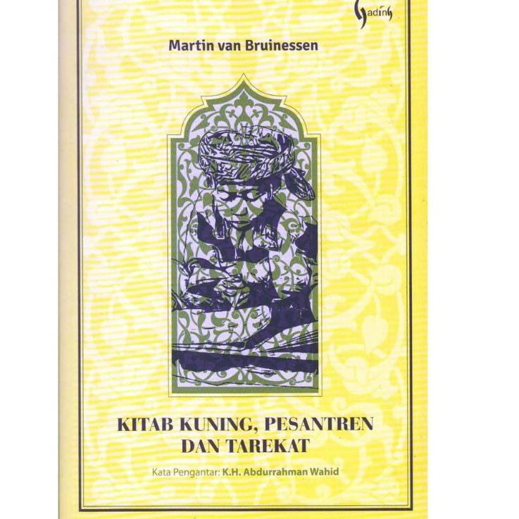LANGSUNG KIRIM.. KITAB KUNING, PESANTREN DAN TAREKAT