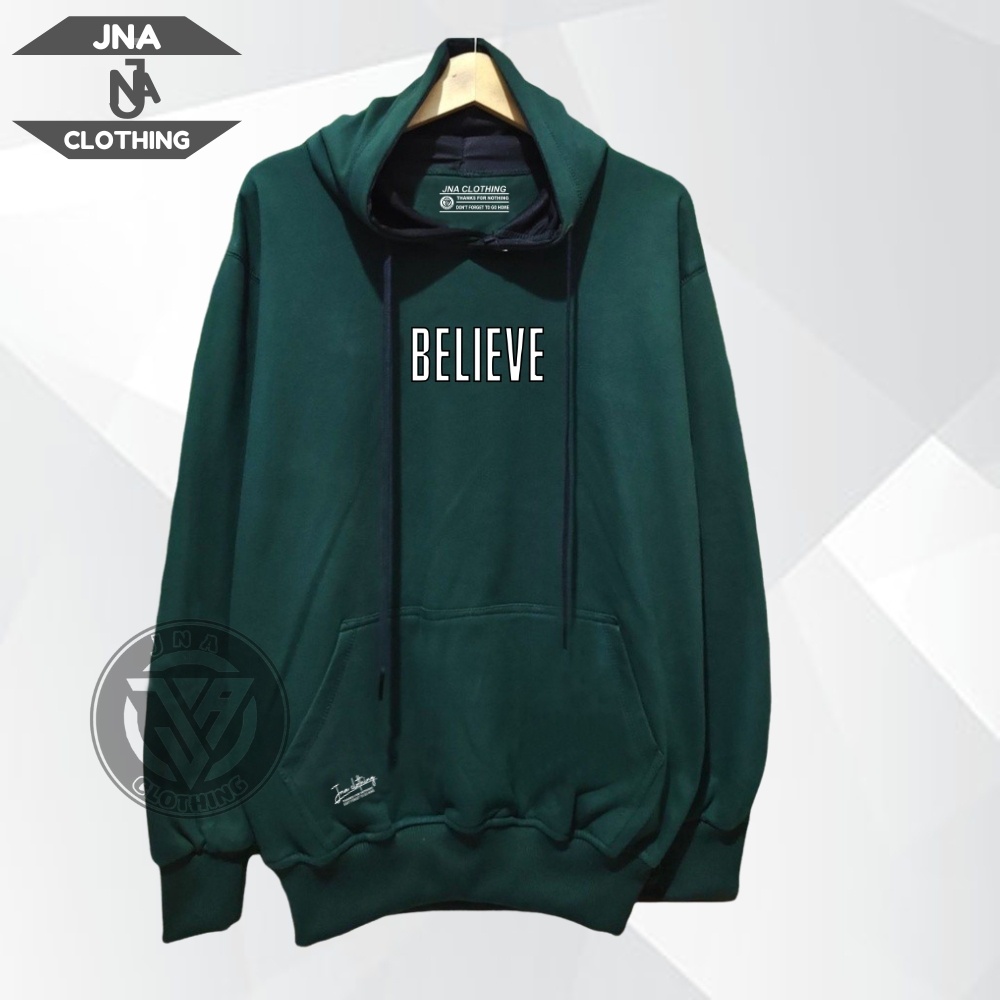 Terpopuler Hoodie Pria Brand JNA CLothing Sablon Believe Hijau Botol Seweter Premium Tebal Lembut Leher Bertali Lengan Panjang Dewasa