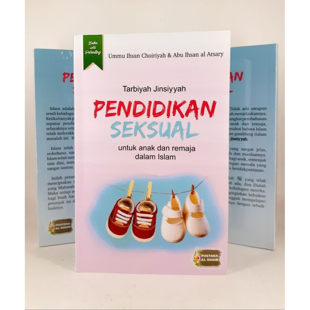 PENDIDIKAN SEKSUAL UNTUK ANAK DAN REMAJA DALAM ISLAM PUSTAKA AL KHOIR