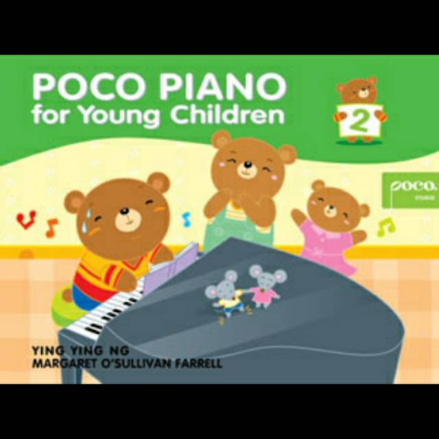 Buku Poco Piano by Ying Ying Ng tersedia Level 1-4 POCO Piano for Young Children