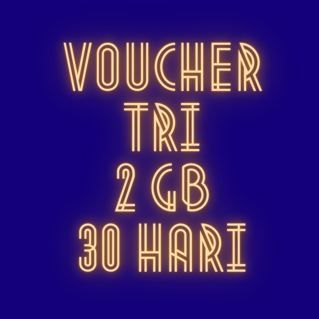 VOUCHER TRI 2 GB 30 HARI