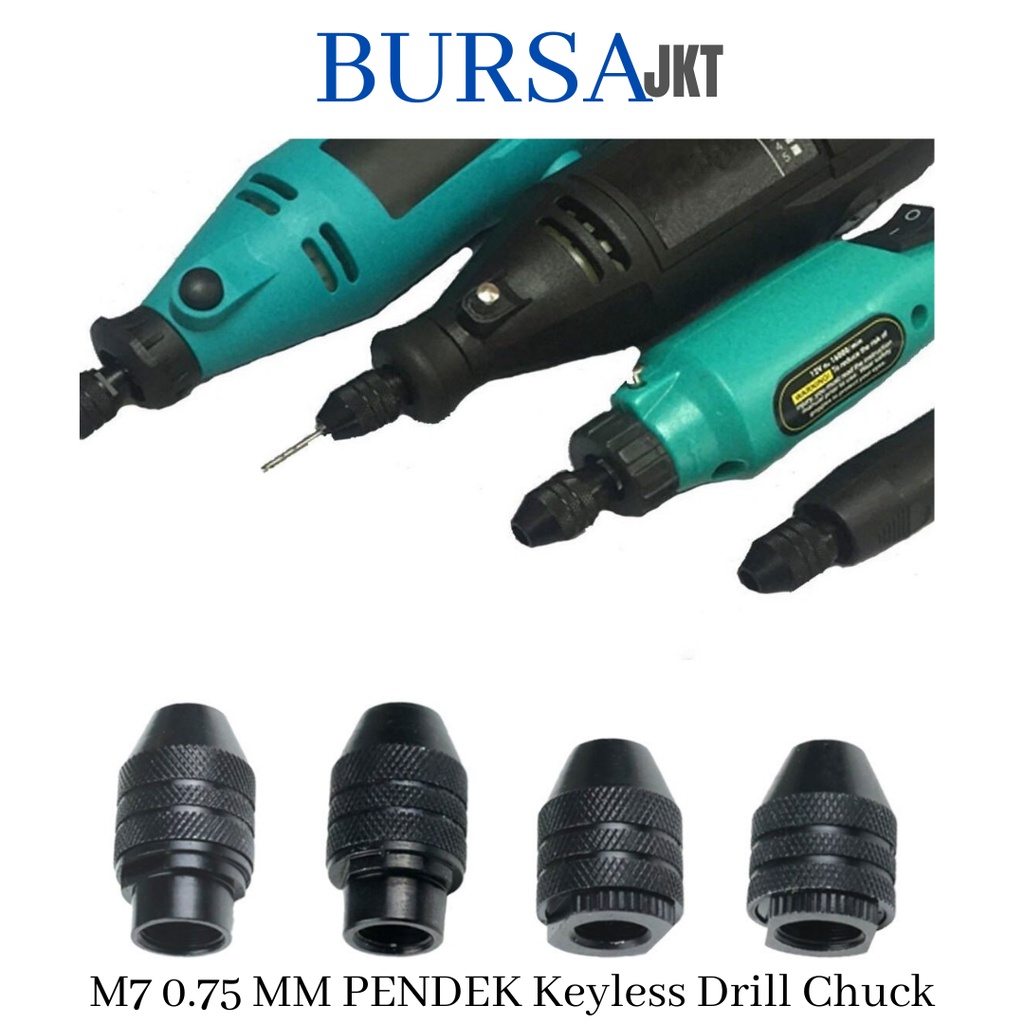 KEYLESS CHUCK M7 PENDEK 0.75 MM MINI DRILL GRINDER ROTARY DREMER TOOLS BOR