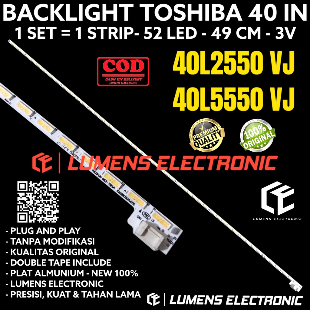 BACKLIGHT TV LED TOSHIBA 40 INC 40L2550 40L5550 40L2550VJ 40L5550VJ LAMPU BL SMD 52K 3V 52 LAMPU LED