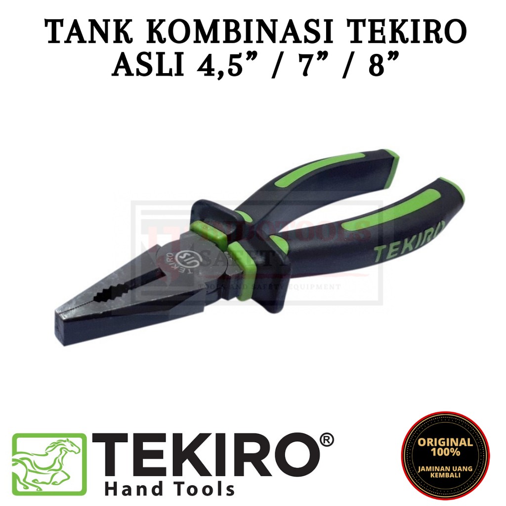 TEKIRO TANG KOMBINASI 4,5 INCH / 7 INCH / 8 INCH (N - R) / TOOLS - ALAT PERKAKAS ASLI TEKIRO