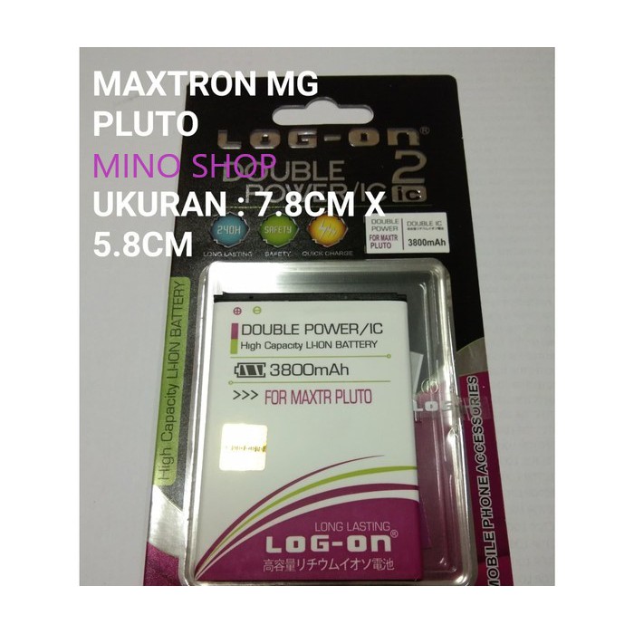 BATERAI MAXTRON PLUTO - LOG ON DOUBLE POWER BATTERY BATRE