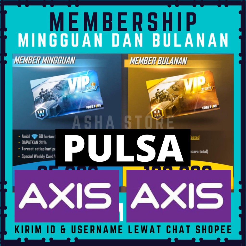 Membership Mingguan Dan Bulanan Ff Pakai Pulsa Axis Shopee Indonesia