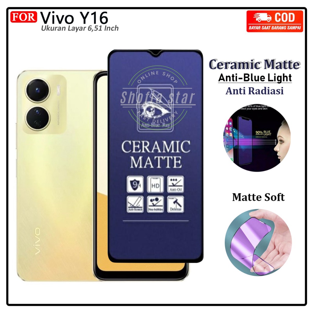 Anti Gores Ceramik Blue Light Vivo Y16 Anti Radiasi Kaca Full Cover