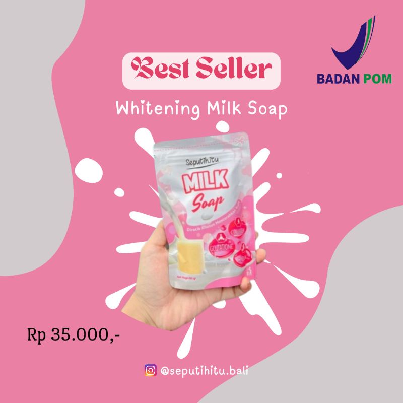 [BEST SELLER] SEPUTIH.ITU / MILK SOAP 60gr - WHITENING MILK SOAP SEPUTIH ITU BPOM