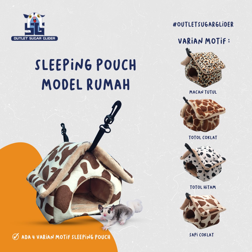 SLEEPING POUCH MODEL RUMAH HEWAN SUGAR GLIDER, TUPAI TERBANG