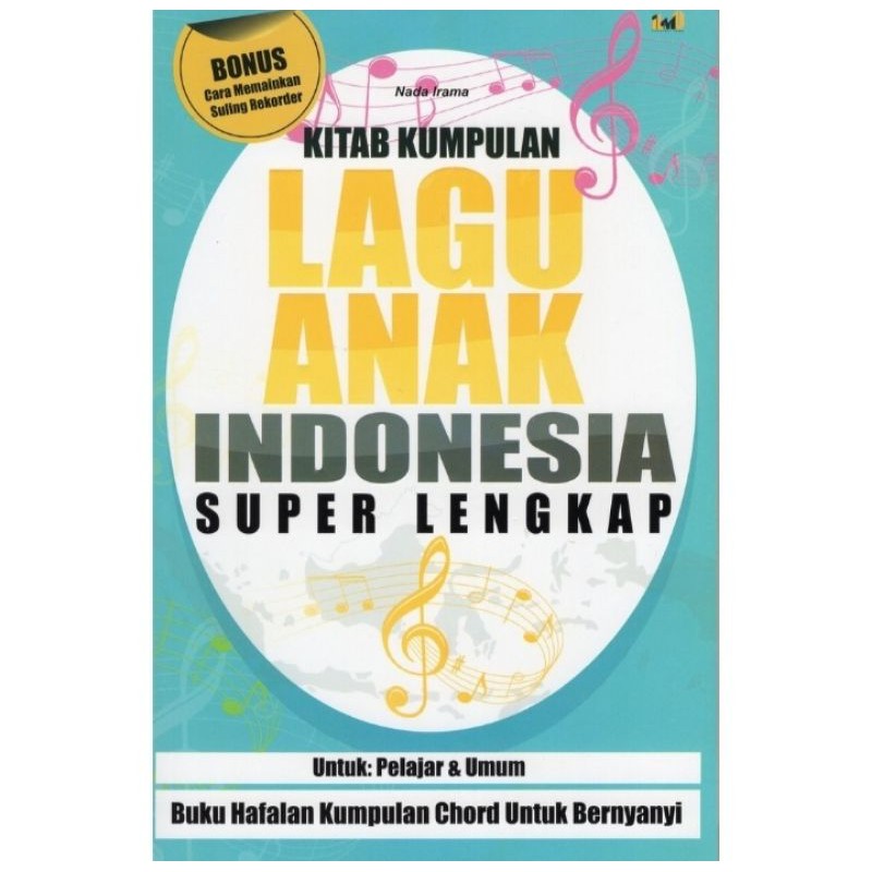 buku kumpulan lagu anak indonesia super lengkap-buku lagu anak-lagu indonesia