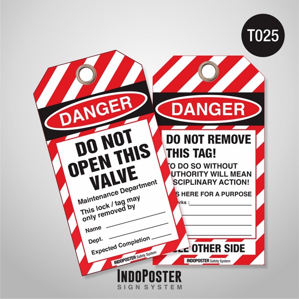 

Tag Out LOTO Lock Out Tag Out PVC Safety K3 OSHA ANSI ISO Danger Do Not Open This Valve