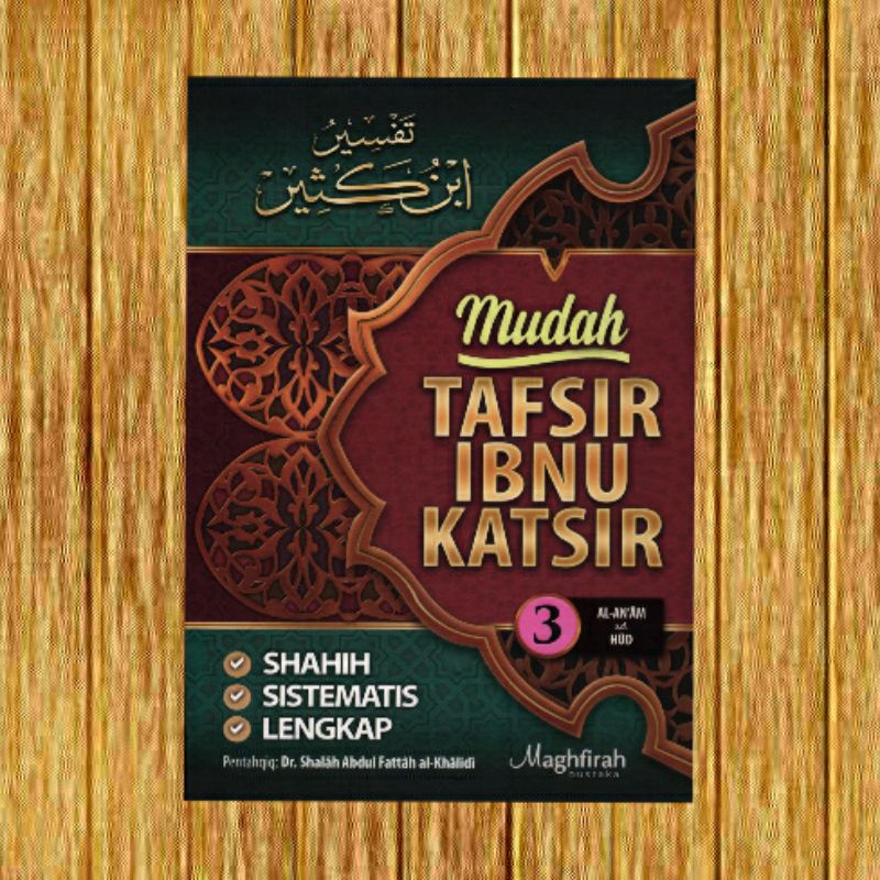 Mudah tafsir Ibnu Katsir jilid 3