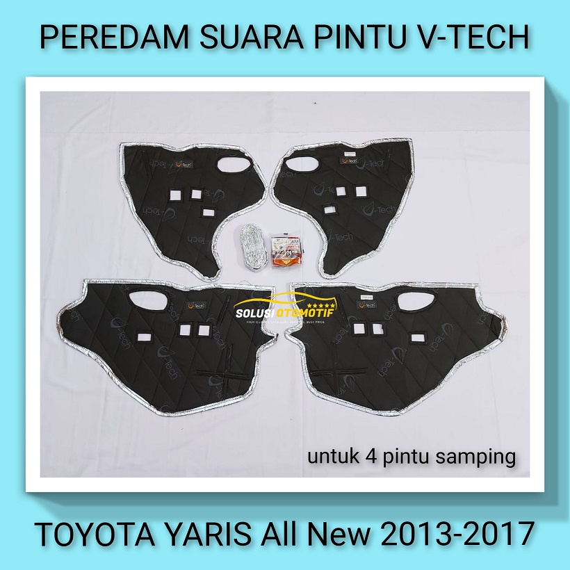 TOYOTA YARIS 2013-2017 Peredam Suara Pintu Aksesoris Mobil VTECH Ori Plug n Play