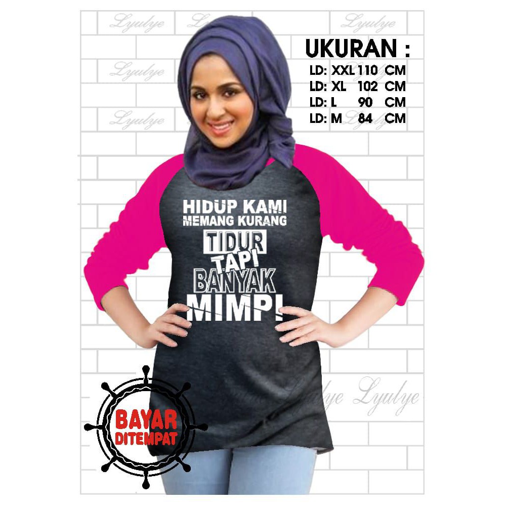 Kaos Raglan (B.MIMPI)/Kaos Wanita Lengan 3/4/ Kaos Wanita/ Kaos Cewek/ Kaos Oblong/Misty