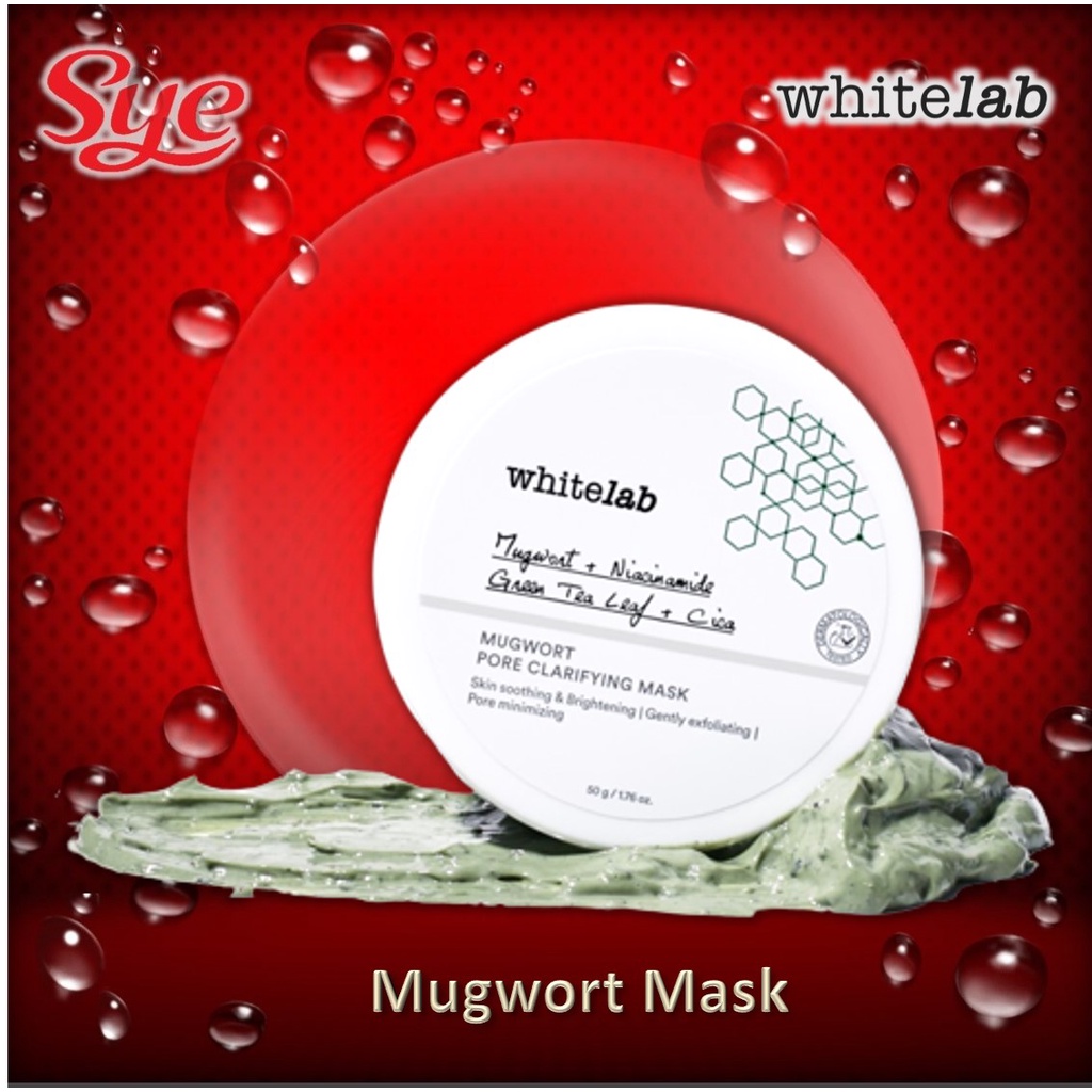 BPOM WHITELAB MUGWORT PORE CLARIFYING MASK 50GR / MASKER WAJAH WHITE LAB / SYE