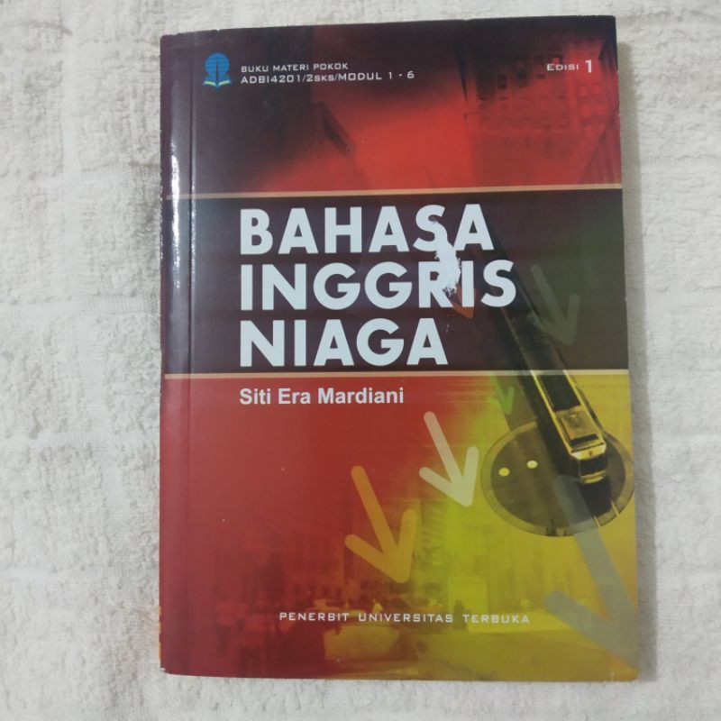 BUKU BAHASA INGGRIS NIAGA UNIVERSITAS TERBUKA MODUL UNIVERSITAS TERBUKA