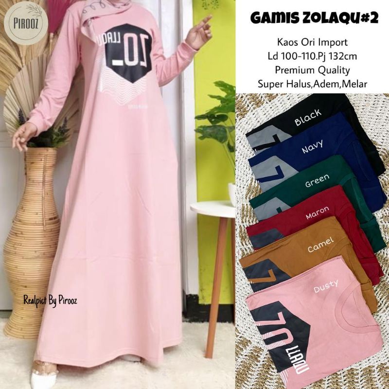 GAMIS ZOLAQU BY PIROOZ